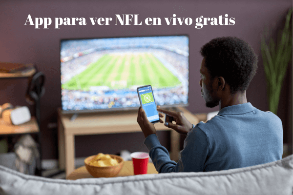 App-para-ver-NFL-en-vivo-gratis